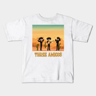 Three amigos Kids T-Shirt